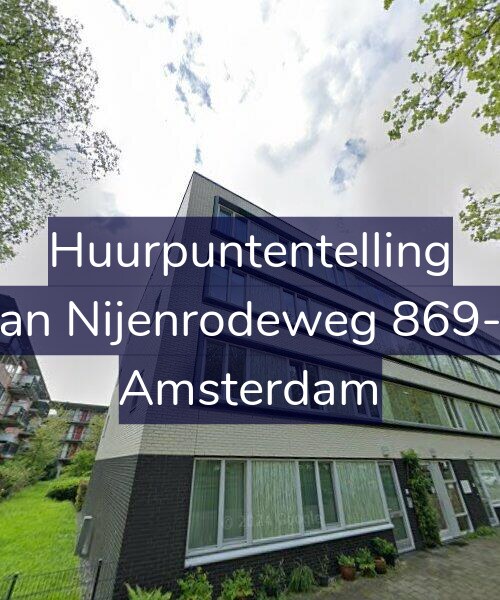 Foto gevel Huurpuntentelling voor Van Nijenrodeweg 869-A, Amsterdam