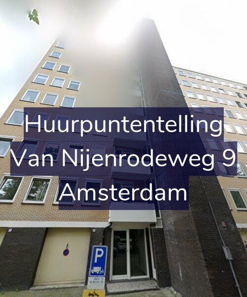 Foto gevel Huurpuntentelling voor Van Nijenrodeweg 9, Amsterdam