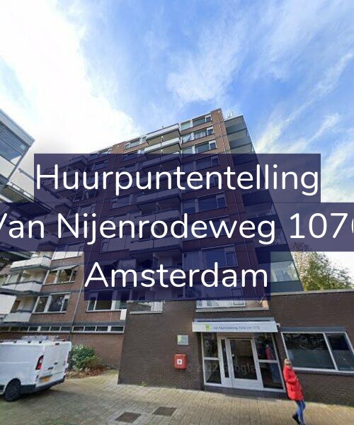 Foto gevel Huurpuntentelling voor Van Nijenrodeweg 1076, Amsterdam