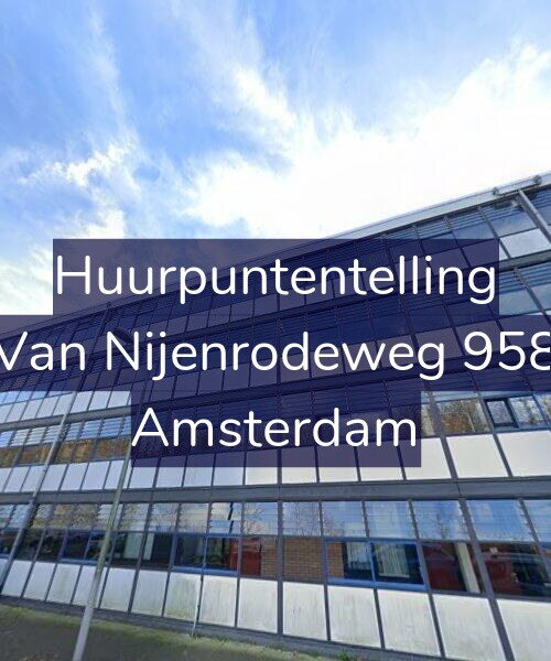 Foto gevel Huurpuntentelling voor Van Nijenrodeweg 958, Amsterdam