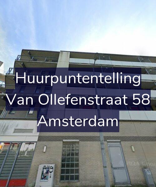 Foto gevel Huurpuntentelling voor Van Ollefenstraat 58, Amsterdam