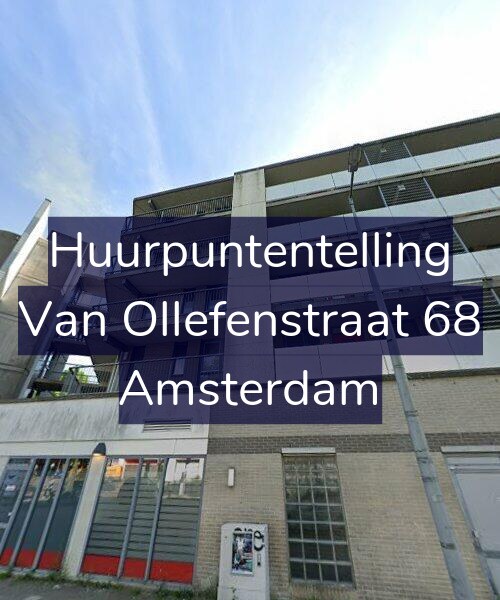 Foto gevel Huurpuntentelling voor Van Ollefenstraat 68, Amsterdam