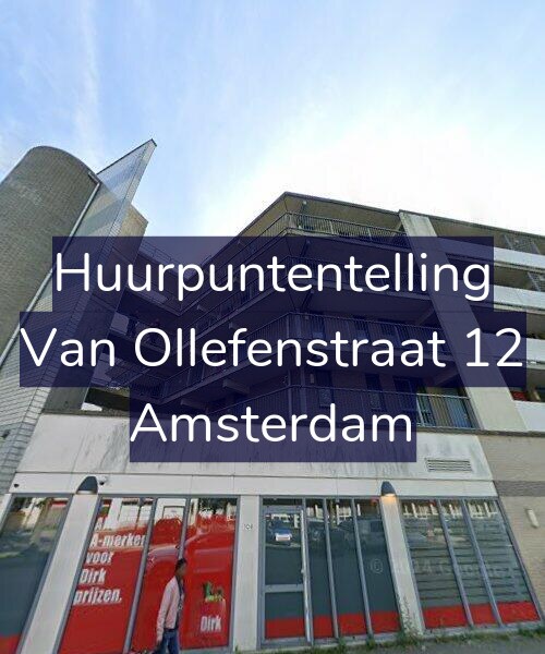 Foto gevel Huurpuntentelling voor Van Ollefenstraat 12, Amsterdam