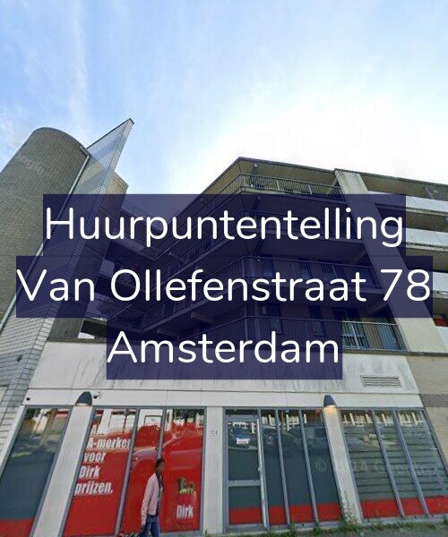 Foto gevel Huurpuntentelling voor Van Ollefenstraat 78, Amsterdam