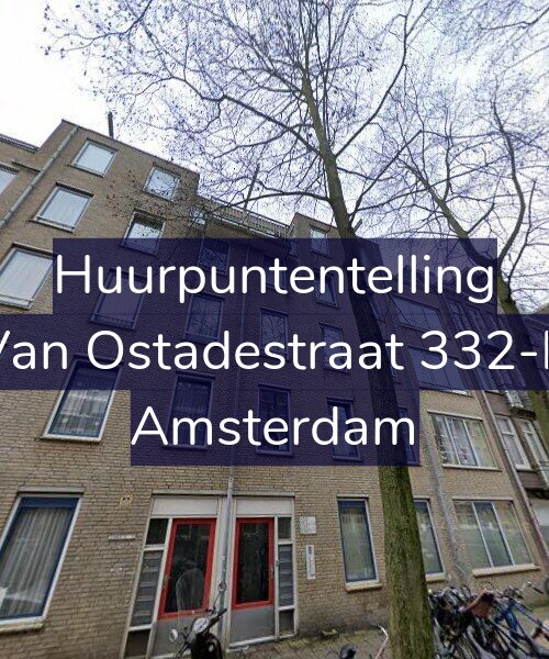 Foto gevel Huurpuntentelling voor Van Ostadestraat 332-B, Amsterdam