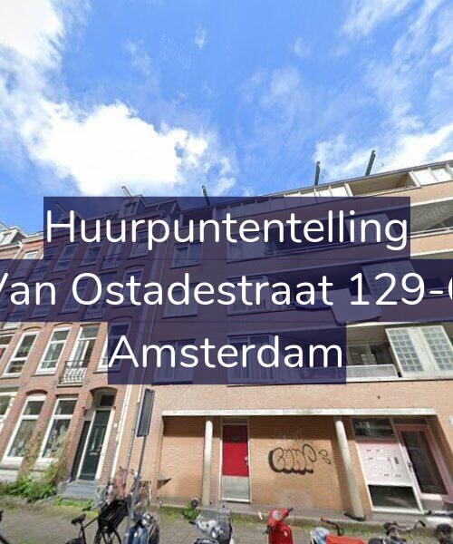 Foto gevel Huurpuntentelling voor Van Ostadestraat 129-C, Amsterdam