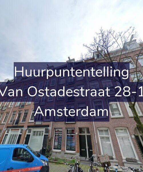 Foto gevel Huurpuntentelling voor Van Ostadestraat 28-1, Amsterdam
