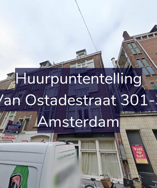 Foto gevel Huurpuntentelling voor Van Ostadestraat 301-3, Amsterdam