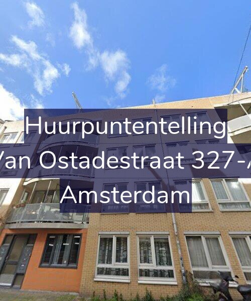 Foto gevel Huurpuntentelling voor Van Ostadestraat 327-A, Amsterdam
