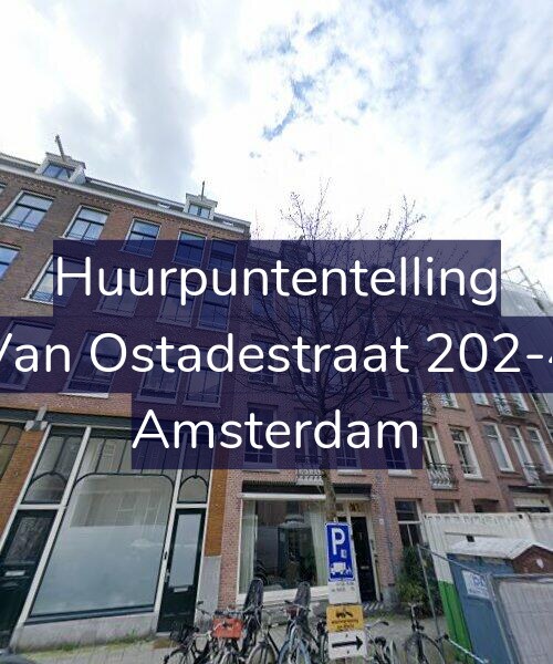 Foto gevel Huurpuntentelling voor Van Ostadestraat 202-4, Amsterdam