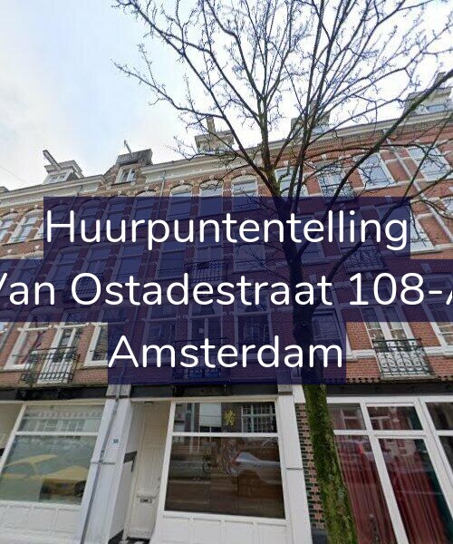 Foto gevel Huurpuntentelling voor Van Ostadestraat 108-A, Amsterdam