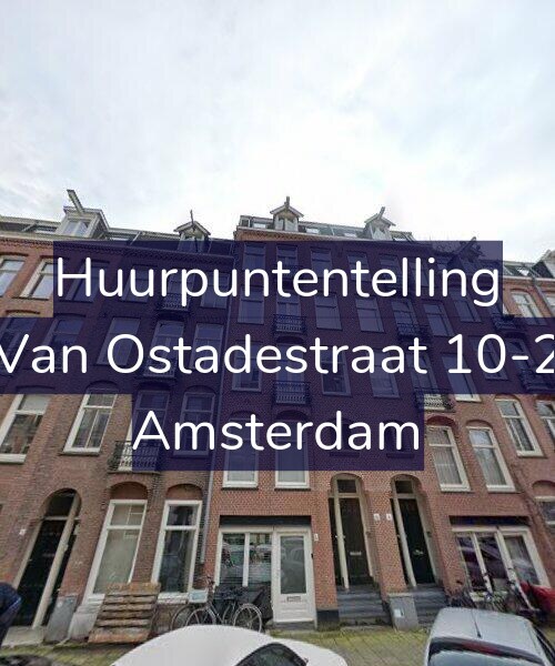 Foto gevel Huurpuntentelling voor Van Ostadestraat 10-2, Amsterdam