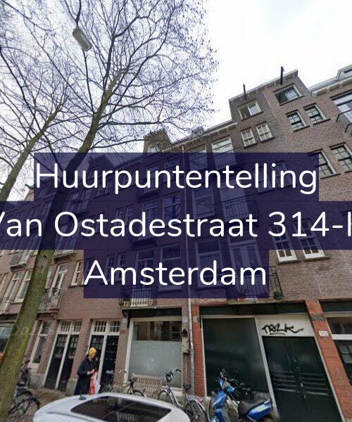 Foto gevel Huurpuntentelling voor Van Ostadestraat 314-H, Amsterdam