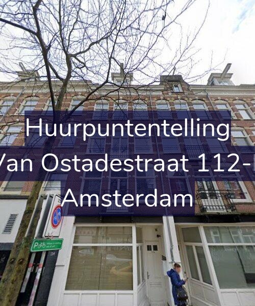 Foto gevel Huurpuntentelling voor Van Ostadestraat 112-E, Amsterdam
