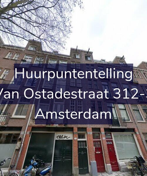 Foto gevel Huurpuntentelling voor Van Ostadestraat 312-3, Amsterdam