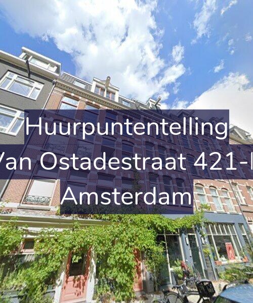 Foto gevel Huurpuntentelling voor Van Ostadestraat 421-B, Amsterdam
