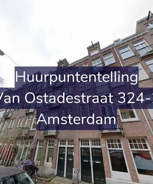 Foto gevel Huurpuntentelling voor Van Ostadestraat 324-2, Amsterdam