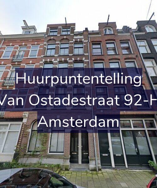 Foto gevel Huurpuntentelling voor Van Ostadestraat 92-H, Amsterdam