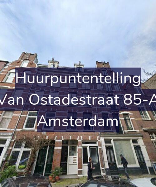 Foto gevel Huurpuntentelling voor Van Ostadestraat 85-A, Amsterdam