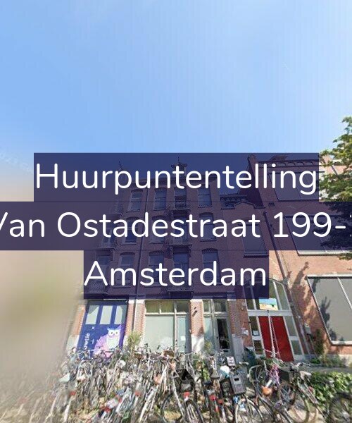 Foto gevel Huurpuntentelling voor Van Ostadestraat 199-2, Amsterdam