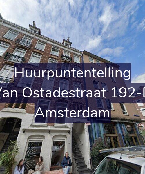 Foto gevel Huurpuntentelling voor Van Ostadestraat 192-D, Amsterdam