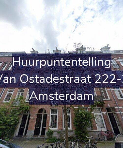Foto gevel Huurpuntentelling voor Van Ostadestraat 222-2, Amsterdam