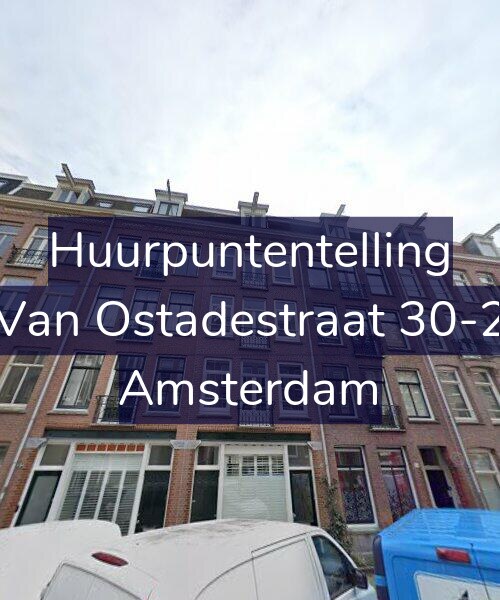 Foto gevel Huurpuntentelling voor Van Ostadestraat 30-2, Amsterdam