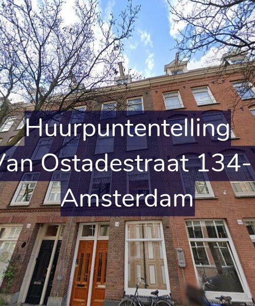 Foto gevel Huurpuntentelling voor Van Ostadestraat 134-1, Amsterdam