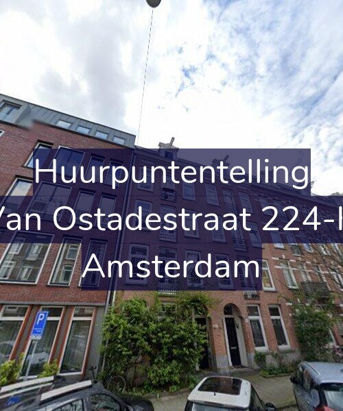 Foto gevel Huurpuntentelling voor Van Ostadestraat 224-H, Amsterdam