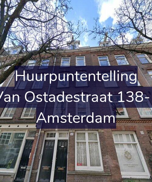 Foto gevel Huurpuntentelling voor Van Ostadestraat 138-1, Amsterdam