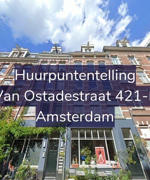 Foto gevel Huurpuntentelling voor Van Ostadestraat 421-E, Amsterdam