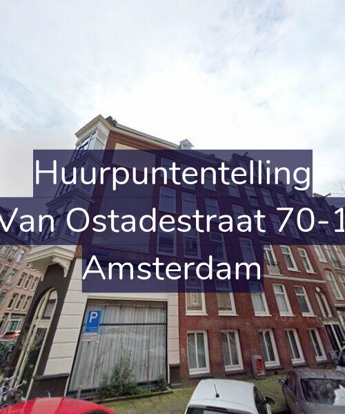 Foto gevel Huurpuntentelling voor Van Ostadestraat 70-1, Amsterdam