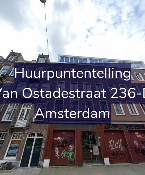 Foto gevel Huurpuntentelling voor Van Ostadestraat 236-D, Amsterdam