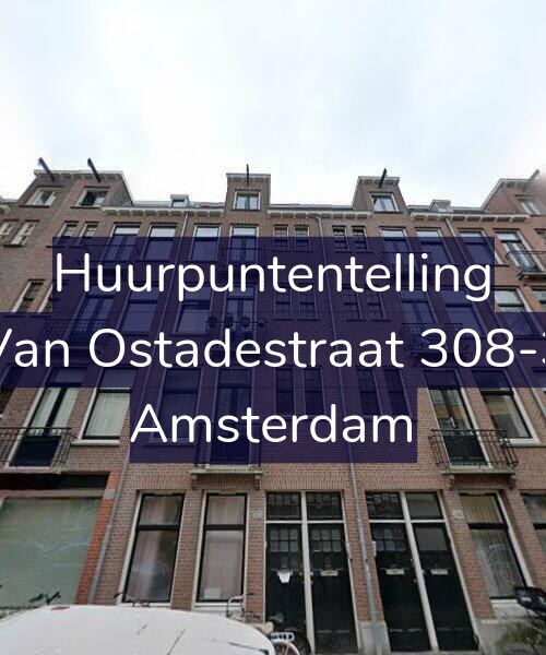Foto gevel Huurpuntentelling voor Van Ostadestraat 308-3, Amsterdam