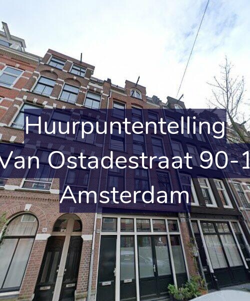 Foto gevel Huurpuntentelling voor Van Ostadestraat 90-1, Amsterdam