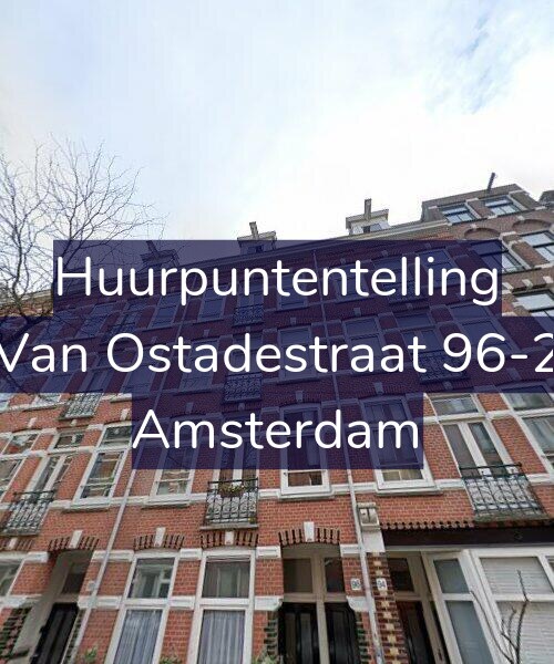 Foto gevel Huurpuntentelling voor Van Ostadestraat 96-2, Amsterdam