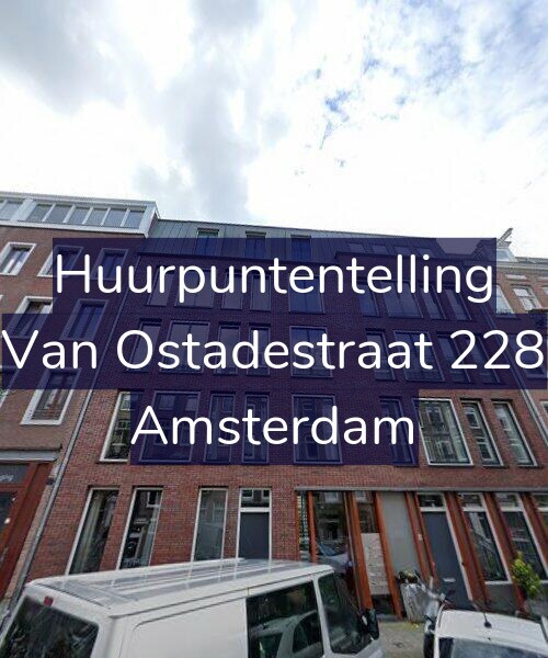 Foto gevel Huurpuntentelling voor Van Ostadestraat 228, Amsterdam