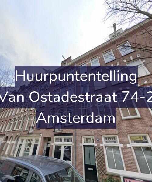 Foto gevel Huurpuntentelling voor Van Ostadestraat 74-2, Amsterdam