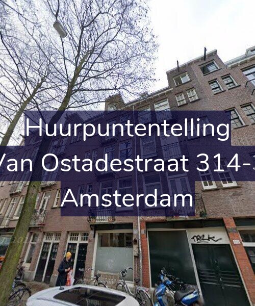 Foto gevel Huurpuntentelling voor Van Ostadestraat 314-3, Amsterdam