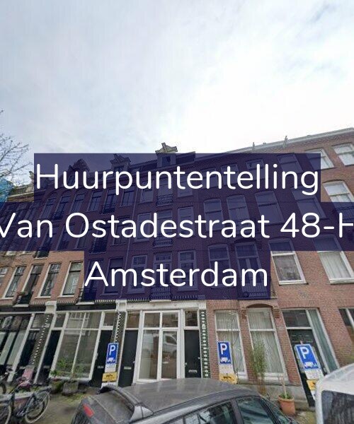 Foto gevel Huurpuntentelling voor Van Ostadestraat 48-H, Amsterdam