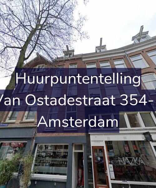 Foto gevel Huurpuntentelling voor Van Ostadestraat 354-1, Amsterdam