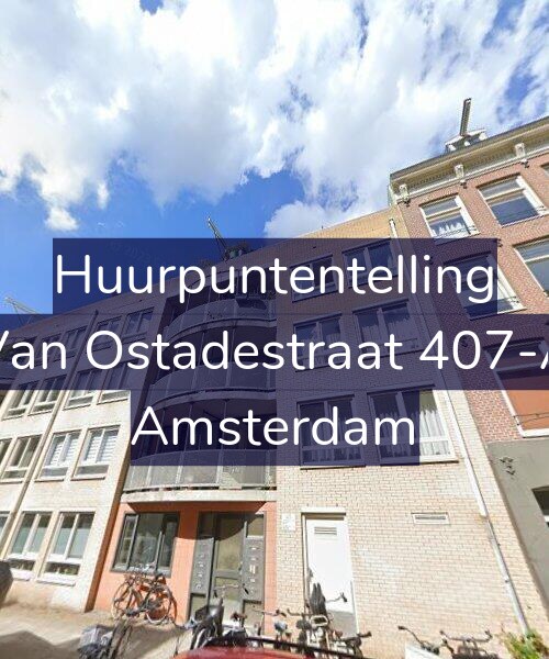 Foto gevel Huurpuntentelling voor Van Ostadestraat 407-A, Amsterdam