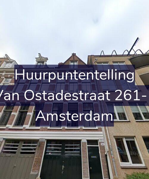 Foto gevel Huurpuntentelling voor Van Ostadestraat 261-1, Amsterdam