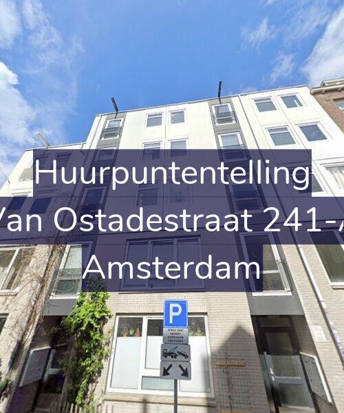 Foto gevel Huurpuntentelling voor Van Ostadestraat 241-A, Amsterdam
