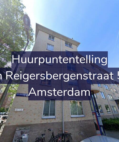 Foto gevel Huurpuntentelling voor Van Reigersbergenstraat 556, Amsterdam