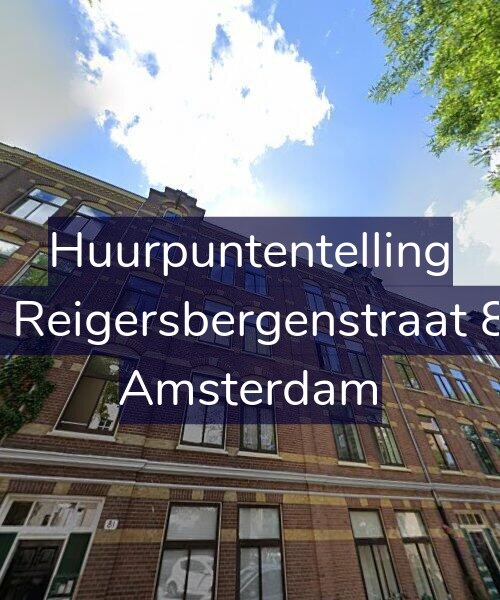 Foto gevel Huurpuntentelling voor Van Reigersbergenstraat 81-2, Amsterdam