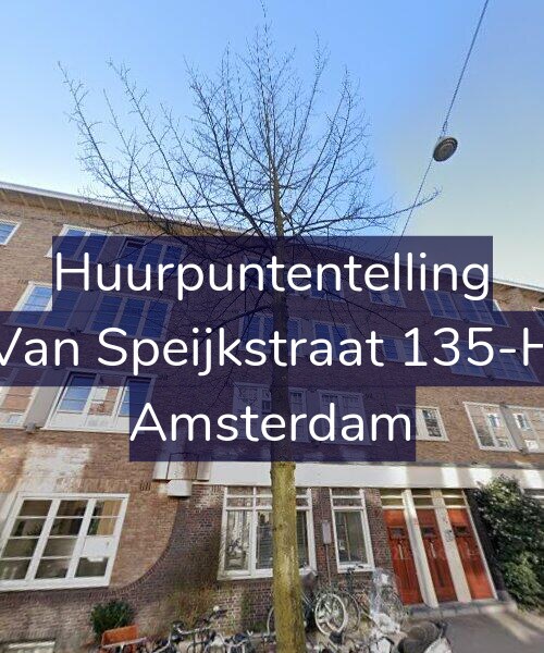 Foto gevel Huurpuntentelling voor Van Speijkstraat 135-H, Amsterdam
