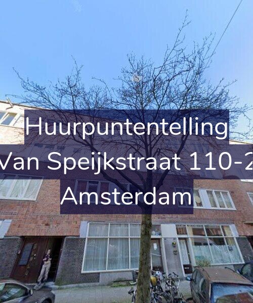 Foto gevel Huurpuntentelling voor Van Speijkstraat 110-2, Amsterdam