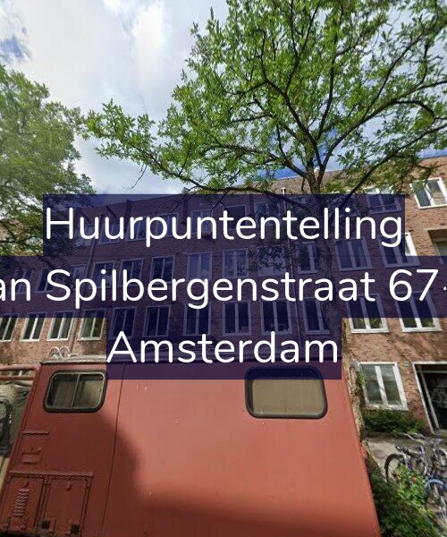 Foto gevel Huurpuntentelling voor Van Spilbergenstraat 67-H, Amsterdam