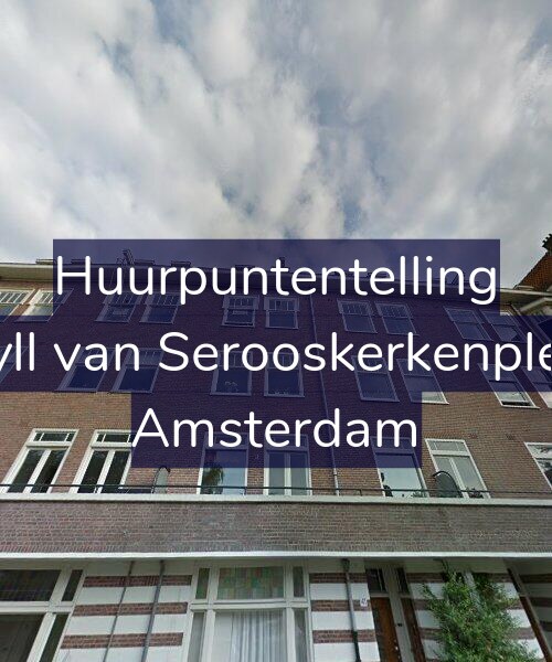 Foto gevel Huurpuntentelling voor Van Tuyll van Serooskerkenplein 41-3, Amsterdam
